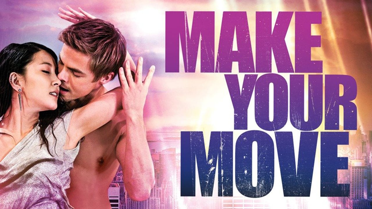 Make your move. Лови момент фильм 2013. Сделай шаг: лови момент (2013). Фильм сделай шаг лови момент. Моменты 2013.