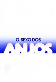 O Sexo dos Anjos