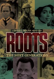 Roots: The Next Generations