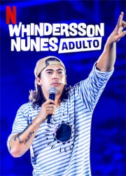 Whindersson Nunes: Adult