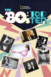 The '80s: Top Ten