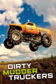 Dirty Mudder Truckers